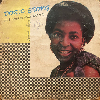 Doris Ebong / All I Need Is Your Love