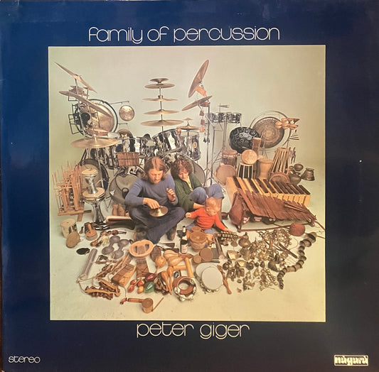 Peter Giger / Family Of Percussion