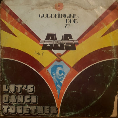 Goldfinger Doe* & B.M.S. / Let's Dance Together