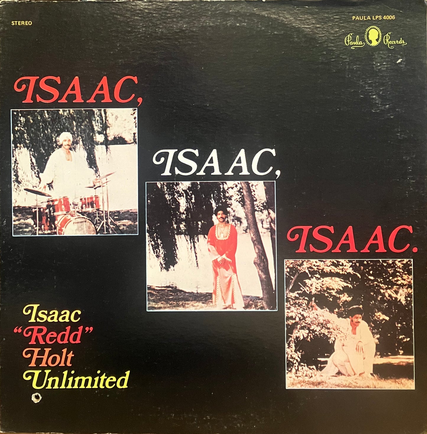 Isaac "Redd" Holt Unlimited / Isaac, Isaac, Isaac.
