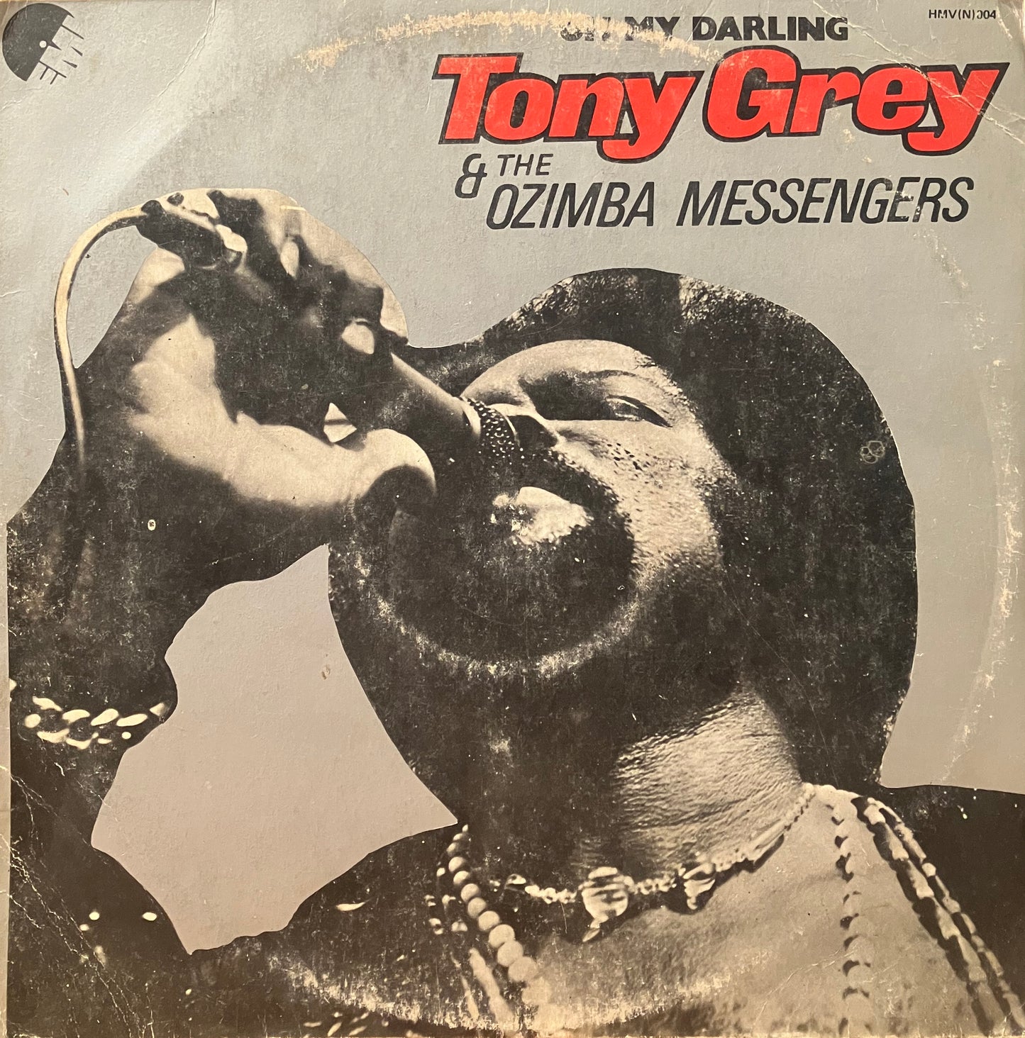 Tony Grey & The Ozimba Messengers / Oh My Darling