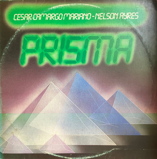Cesar Camargo Mariano , Nelson Ayres / Prisma