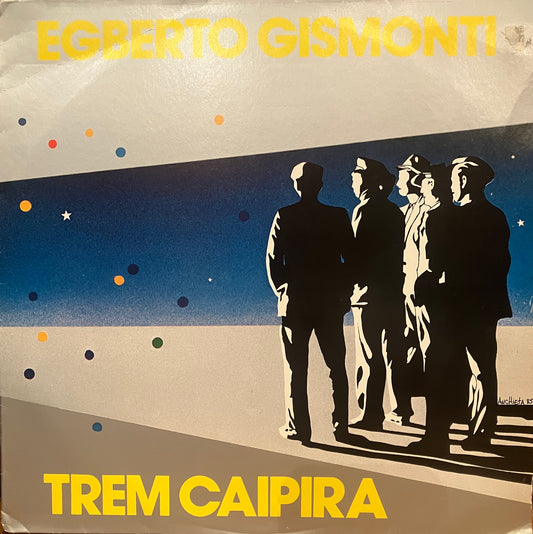Egberto Gismonti / Trem Caipira