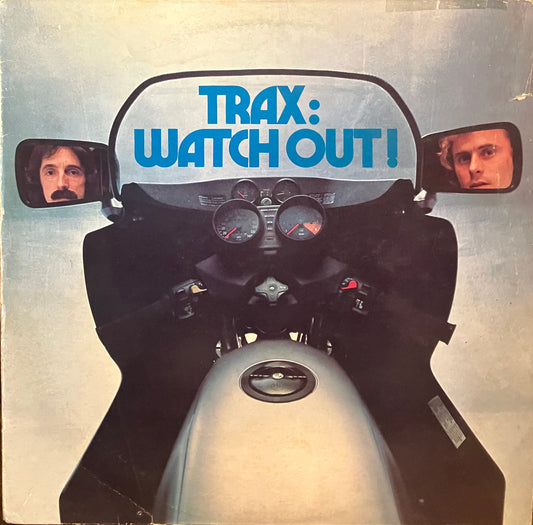 Trax / Watch Out!